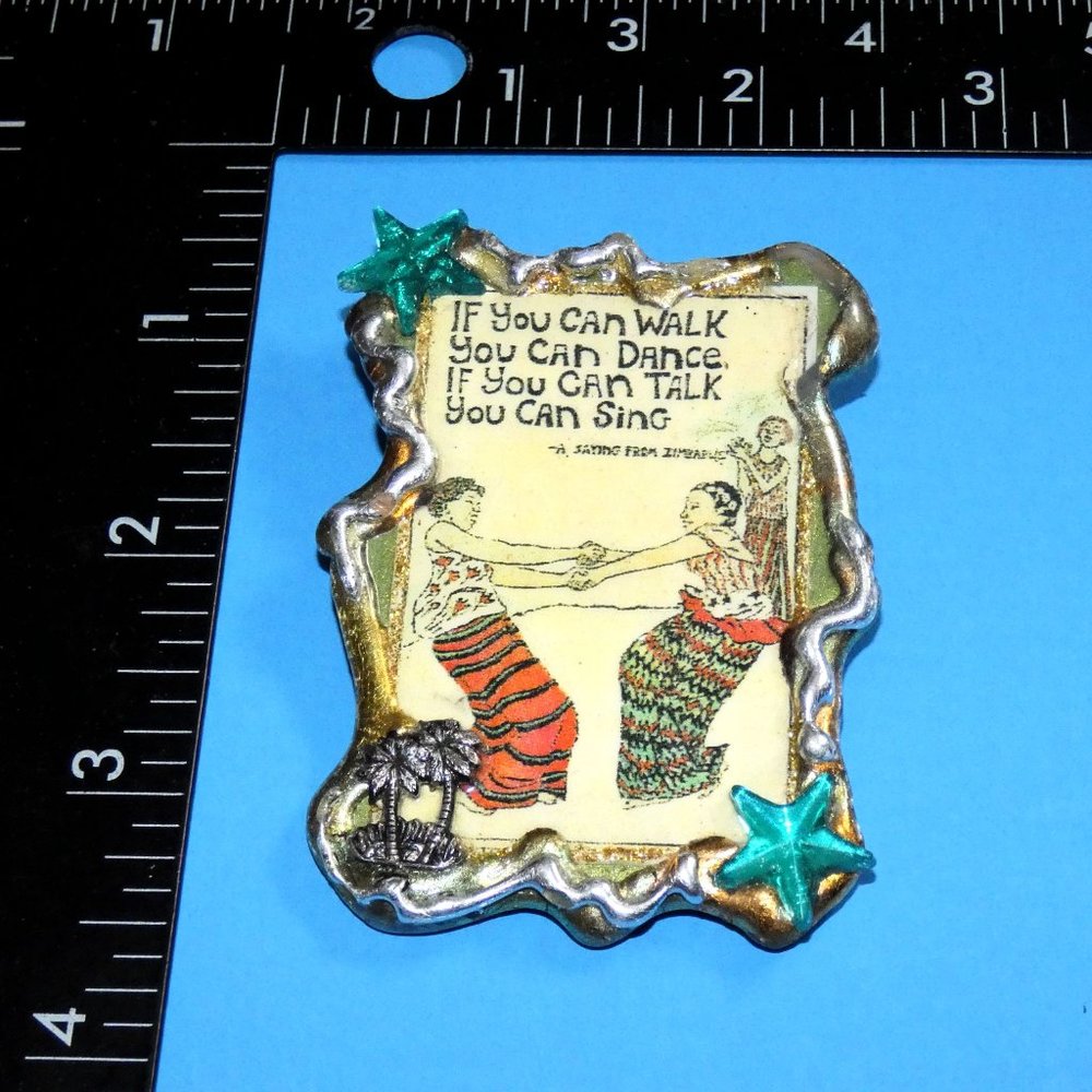 Vintage Signed 'Out on a Whim' Brooch Pin Zimbabwe Saying Walk Talk Dance Sing - Picture 5 of 5